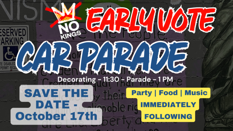 No Kings - Early Vote Car Parade & Party