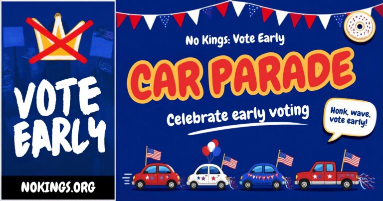 No Kings: Vote Early Car Parade!