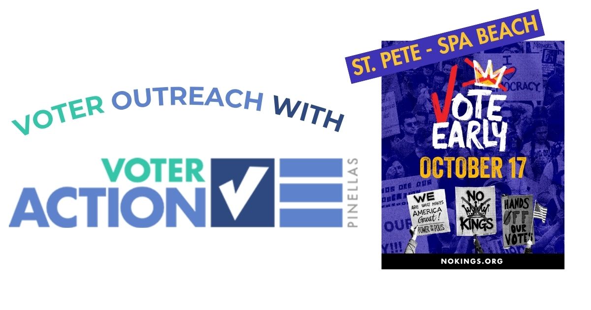 Voter Outreach at NO KINGS - VOTE EARLY: St. Pete