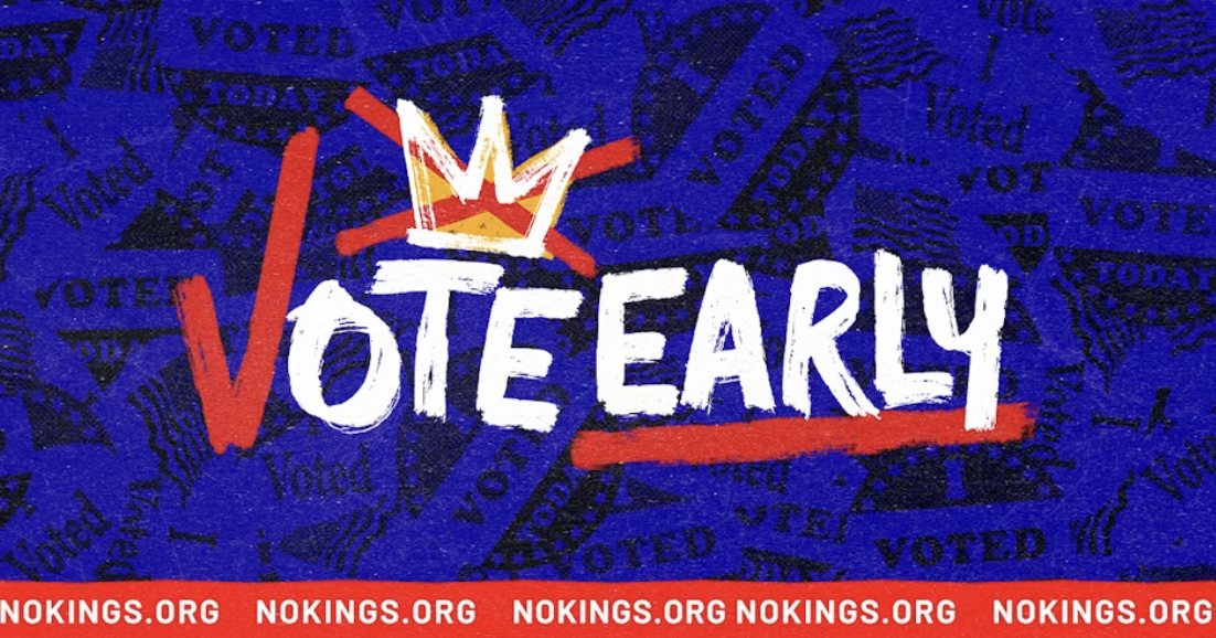 No Kings SOMA: Vote Early!