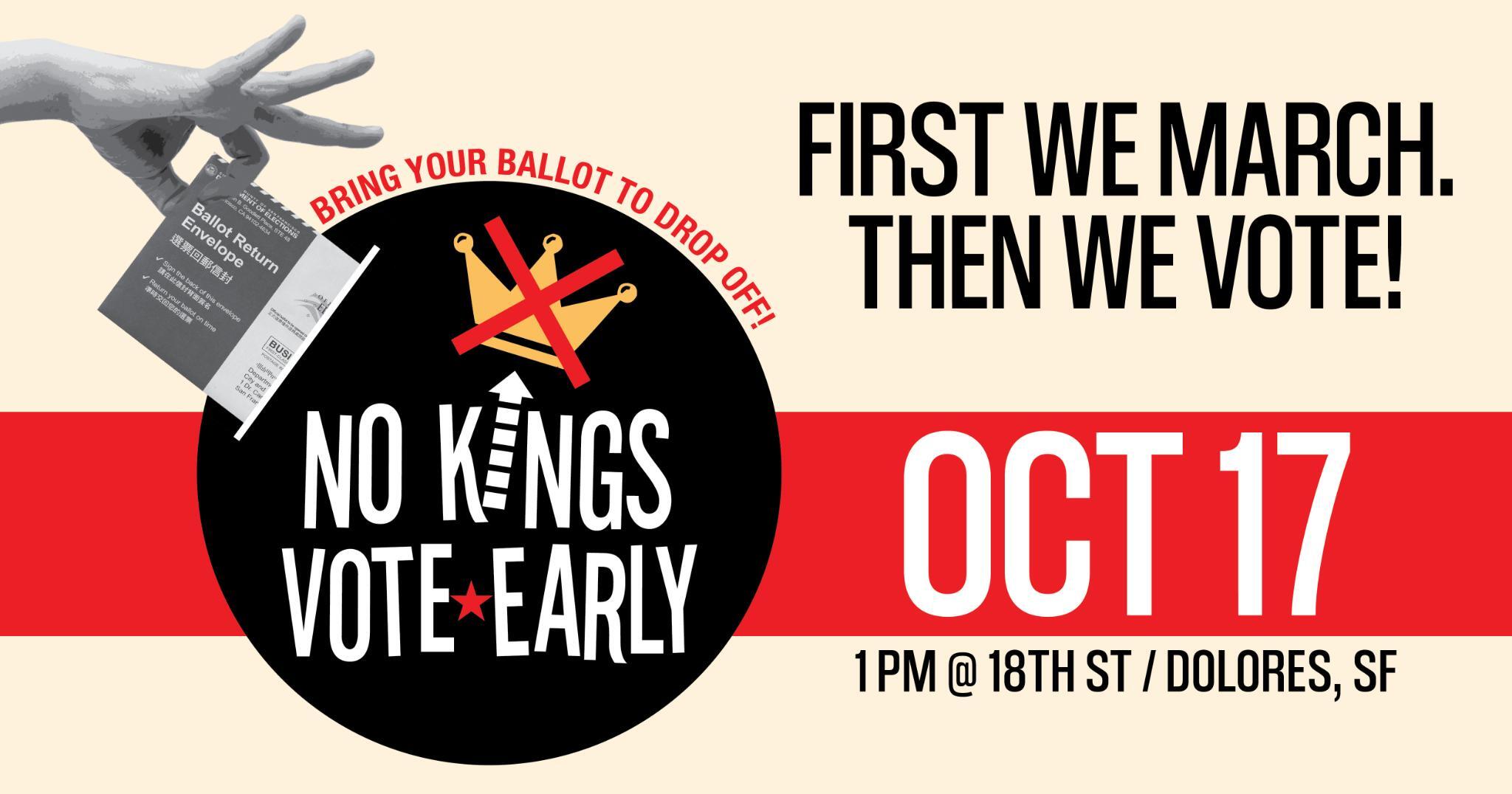 No Kings: Vote Early San Francisco