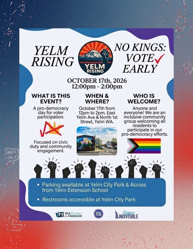 NO KINGS: VOTE EARLY! -  Yelm