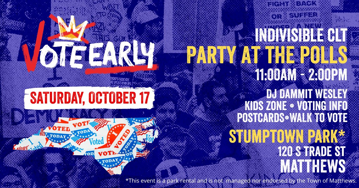 No Kings- VOTE EARLY! Party At The Polls Stumptown-Matthews!