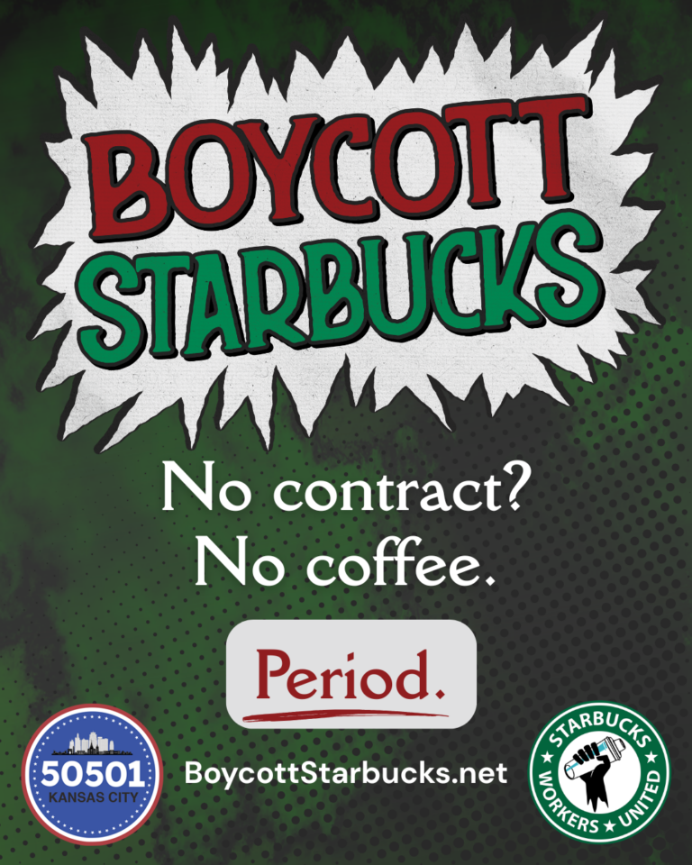 Boycott Starbucks 50501 KC Support